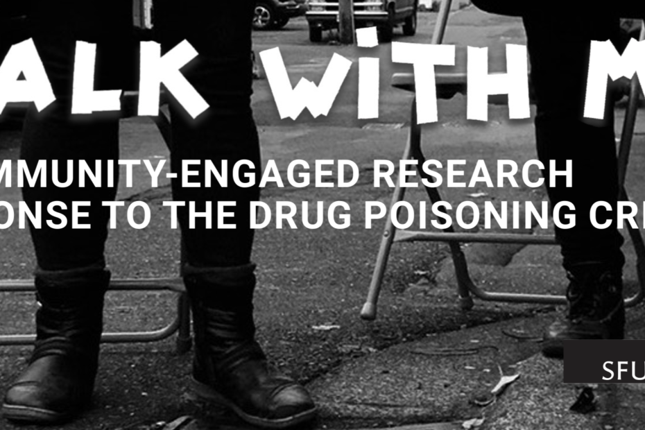 Walk With Me: A Community-Engaged Response to the Drug Poisoning Crisis report