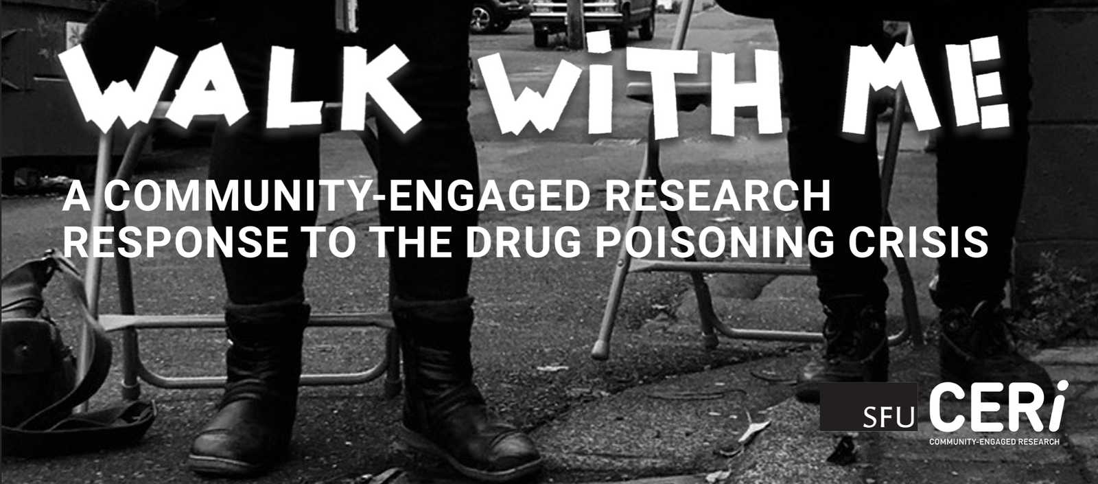 Walk with Me: A Community-Engaged Response to the Drug Poisoning