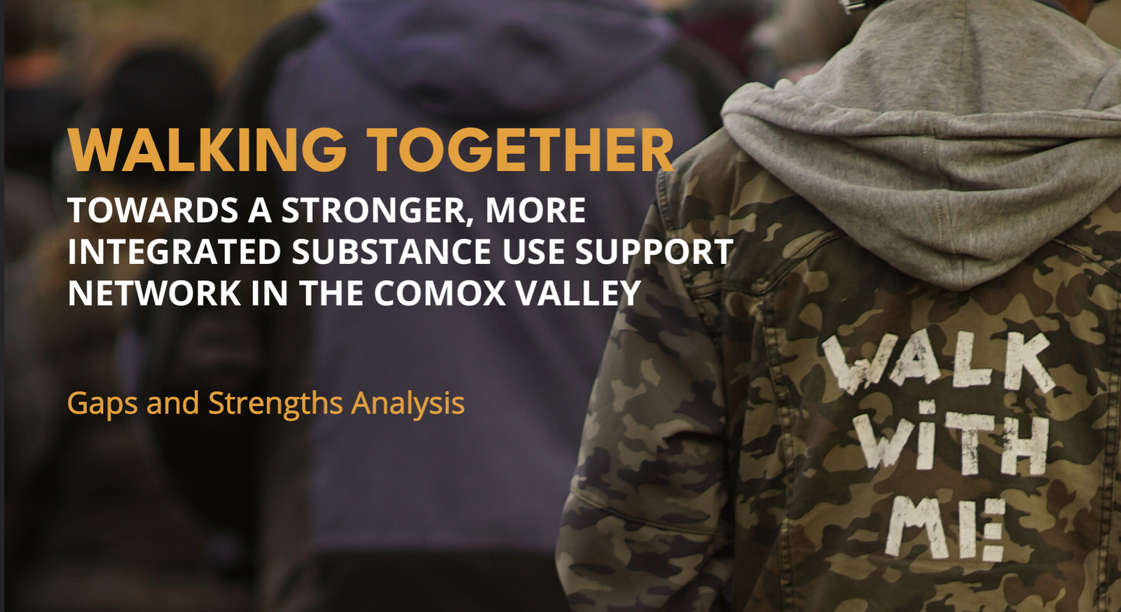 Walking Together: Towards a Stronger, More Integrated Substance Use Network in the Comox Valley