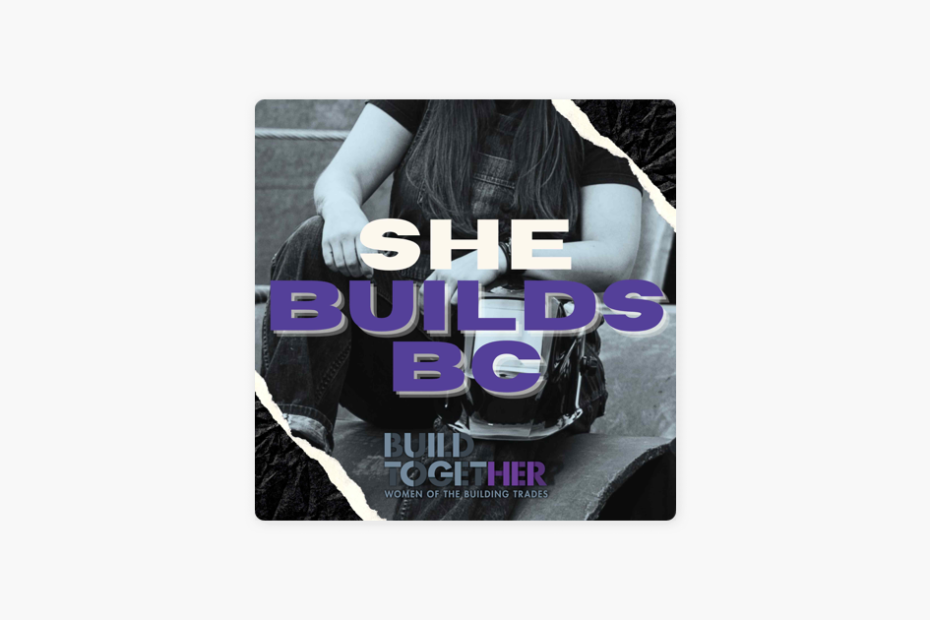 She Builds BC podcast